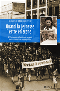 Quand la jeunesse entre en scène